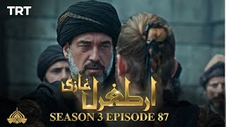 Ertugrul Ghazi Urdu  Episode 87  Season 3 [upl. by Notffilc357]