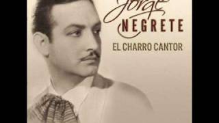 Jorge Negrete  Ay Jalisco no te rajes [upl. by Crist]