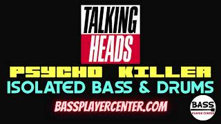 Psycho Killer  Talking Heads  Isolated Bass amp Drums  Lyrics [upl. by Ecilahc192]