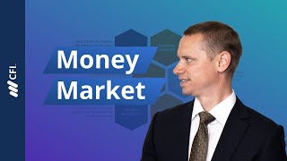 The Money Market Explained [upl. by Edaw]