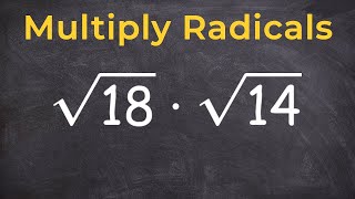 Multiplying Radicals and Then Simplifying [upl. by Kelbee]