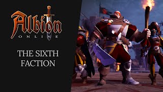 Albion Online  The Sixth Faction [upl. by Elin]