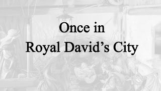 Once in Royal Davids City Hymn Charts with Lyrics Contemporary [upl. by Goggin]