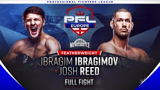 Ibragim Ibragimov vs Josh Reed  PFL Europe Newcastle  Showcase Full Fight [upl. by Solis]