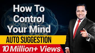 How To Control Your Mind  Auto Suggestion  ISKCON  Dr Vivek Bindra [upl. by Hess]