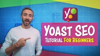 Yoast SEO Tutorial  For Beginners Set Up With WordPress in 20 Minutes [upl. by Reidar825]