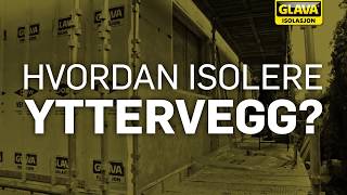 Glava  Hvordan isolere yttervegg 15 sek [upl. by Marra]