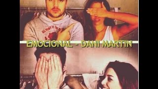 Emocional  Dani martin KARAOKE [upl. by Onfre]