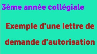 Rédiger une lettre de demande dautorisation [upl. by Imar]