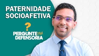 Paternidade socioafetiva O que é Como fazer o reconhecimento [upl. by Ricoriki426]