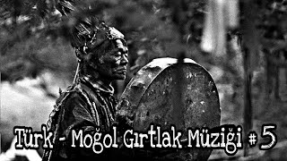 Türk  Moğol Gırtlak Müziği 5 [upl. by Noirrad]