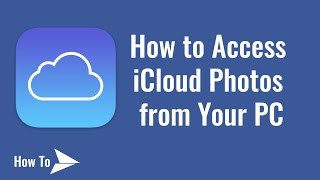 How to Access iCloud Photos from Your PC [upl. by Haughay]