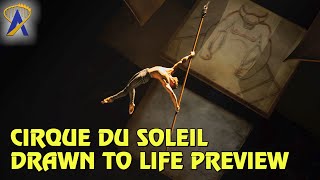 Preview of Cirque du Soleil’s Drawn to Life at Disney Springs [upl. by Mischa133]