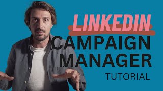 Linkedin Campaign Manager Tutorial 2022 [upl. by Ogawa]