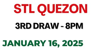 STL Quezon 3rd draw result today live 16 January 2025 [upl. by Phaidra901]