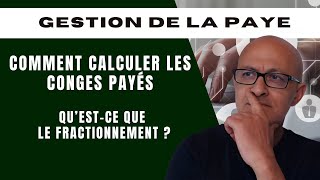 Savoir Gérer La Paye  Comment Calculer Les Congés Payés [upl. by Nnalyrehs]