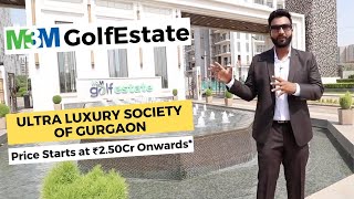 Ultra Luxury Society of Gurgaon  M3M GolfEstate Residential Property Review [upl. by Ecnarf899]