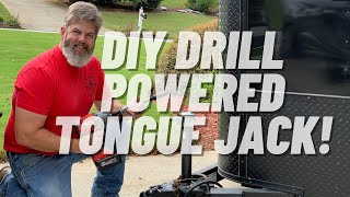 DIY DRILL POWERED TONGUE JACK FOR A TRAILER [upl. by Preuss]