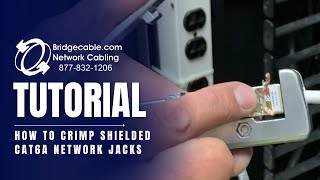 How to Crimp Shielded CAT6A Network Jacks  Installation for Data  BridgeCablecom [upl. by Franklin]