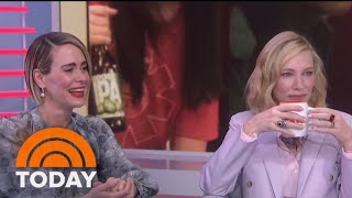 Sarah Paulson And Cate Blanchett Talk About ‘Ocean’s 8’ And Make Hoda Lose It  TODAY [upl. by Einomrah850]