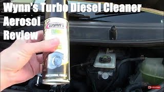 Wynns Aerosol Diesel Turbo Cleaner Review [upl. by Anirres848]