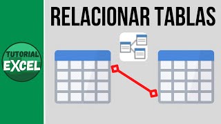 Relacionar TABLAS en Excel 🔀 [upl. by Un]