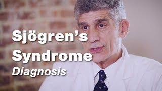 Sjögren’s Syndrome  Diagnosis  Johns Hopkins [upl. by Ladnar]