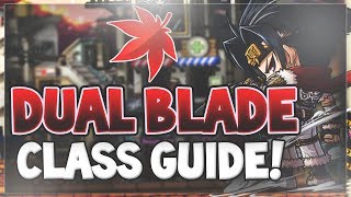 MapleStory  Complete Dual Blade Class Guide 2018 [upl. by Phox]