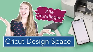 Cricut Design Space Alle Grundlagen für Einsteiger [upl. by Noremac684]