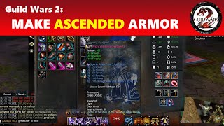 Guild Wars 2 Making Ascended Gear  Armor [upl. by Enileqcaj687]