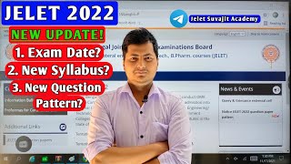 JELET EXAM 2022 SYLLABUS CHANGE  Details Analysis  New Exam Date  Question Pattern  Syllabus [upl. by Prima750]