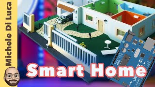 Come costruire una Smart Home Casa Domotica con Arduino [upl. by Taft242]