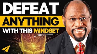 The Best 27Minute Mindset Shift For Unstoppable Success  Myles Munroe [upl. by Jeffrey]