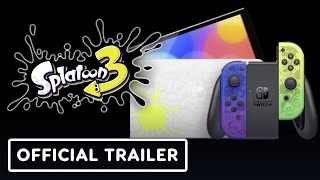 Nintendo Switch OLED Model Splatoon 3 Edition  Official Trailer [upl. by Kurtis]