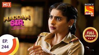 Madam sir  Ep 244  Full Episode  2nd July 2021 [upl. by Eelir160]