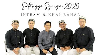 🔴 Setanggi Syurga 2020  INTEAM amp KHAI BAHAR Official Music Video [upl. by Palecek23]