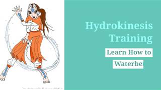 Hydrokinesis Training  How To Water Bend [upl. by Airtened]