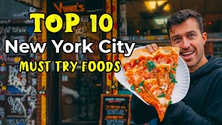 Top 10 NYC Foods You MUST try Before you DIE [upl. by Strephonn995]