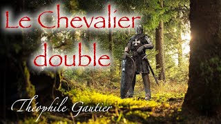 Livre audio  Le Chevalier Double Théophile Gautier [upl. by Lucchesi]