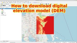 QGIS Part8  How to download digital elevation model DEM [upl. by Enyawad748]