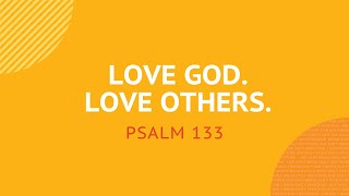 Love God Love Others  Daily Devotion [upl. by Atirehc]