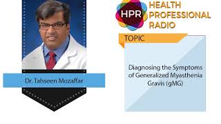 Diagnosing the Symptoms of Generalized Myasthenia Gravis gMG [upl. by Airun]