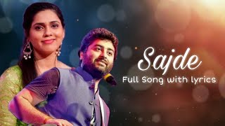 Sajde Lyrics  Arijit Singh Nihira Joshi Deshpande  ShankarEhsaanLoy  Gulzar [upl. by Kcirednek]