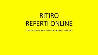 RITIRO REFERTI ONLINE ULSS  ISTRUZIONI [upl. by Anyg]