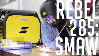 🔥Stick Welding Test ESAB Rebel EMP 285 [upl. by Artim416]