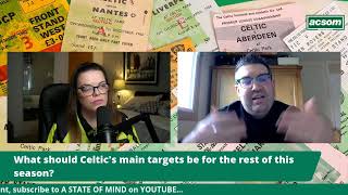 What should Celtics main targets be for the rest of this season  ACSOM  A Celtic State of Mind [upl. by Allehs377]